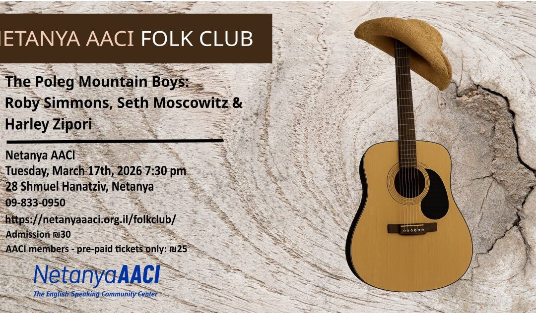 POSTPONED Netanya AACI Folk Club – The Poleg Mountain Boys